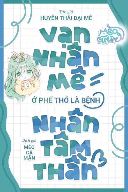 Bệnh Nhân Tâm Thần Trở Thành Vạn Nhân Mê Trong Thế Giới Phế Thổ