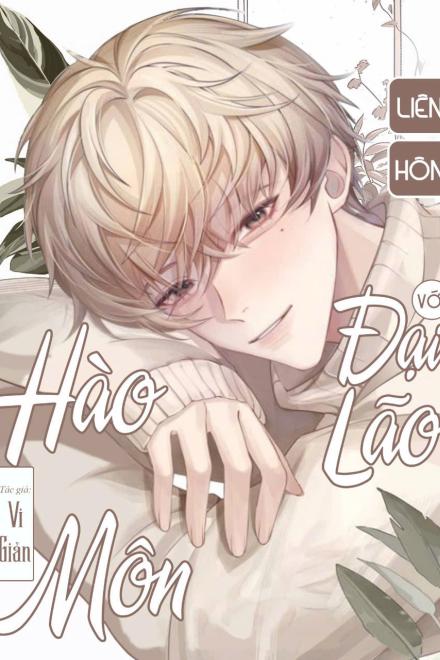 Liên Hôn Với Đại Lão Hào Môn