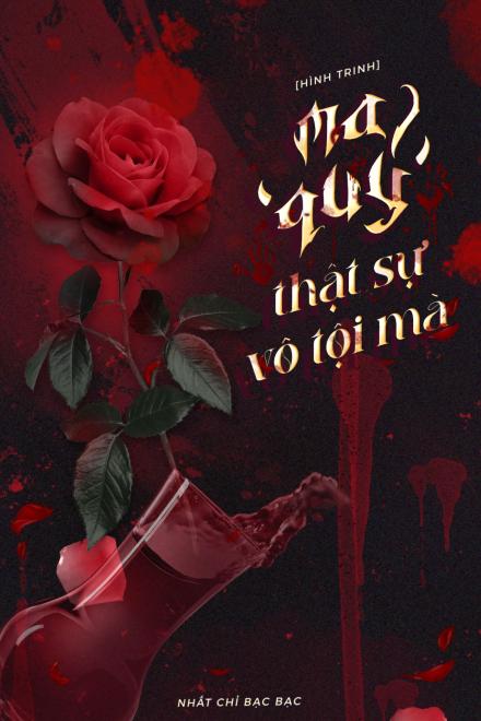 Ma Quỷ Thật Sự Vô Tội Mà [Hình Trinh]