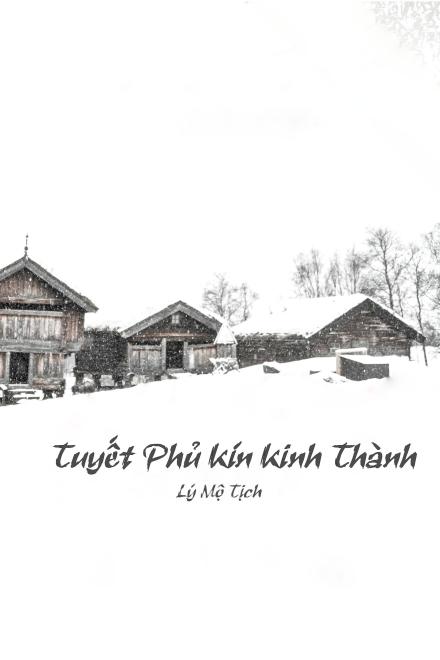 Tuyết Phủ Kín Kinh Thành