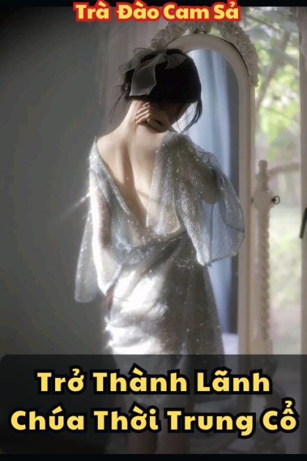 Trở Thành Lãnh Chúa Thời Trung Cổ