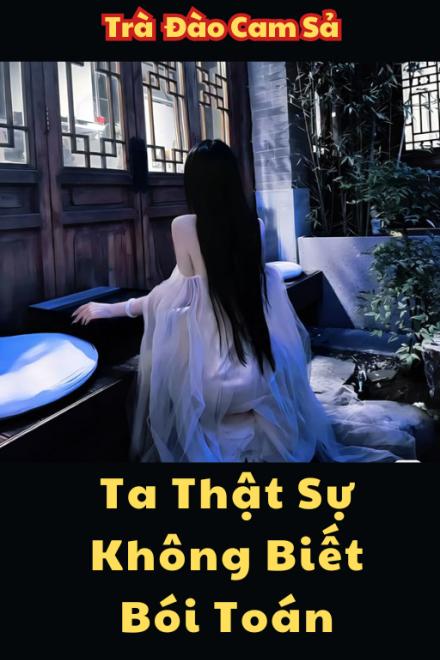 Ta Thật Sự Không Biết Bói Toán