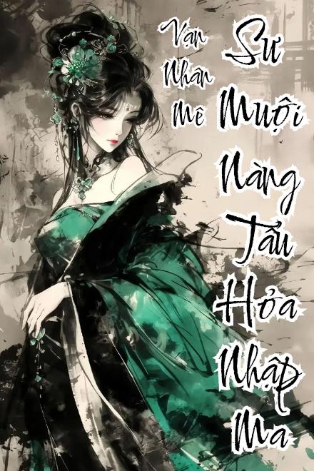 Sư Muội Nàng Tẩu Hoả Nhập Ma