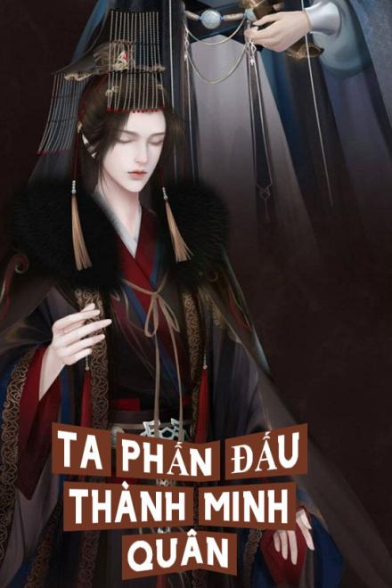 Ta Phấn Đấu Thành Minh Quân