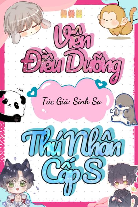 Viện Điều Dưỡng Thú Nhân Cấp S