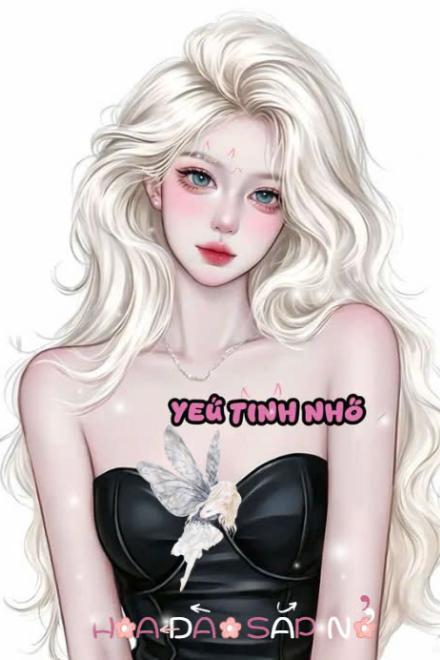 Xuyên Nhanh: Yêu Tinh Nhỏ