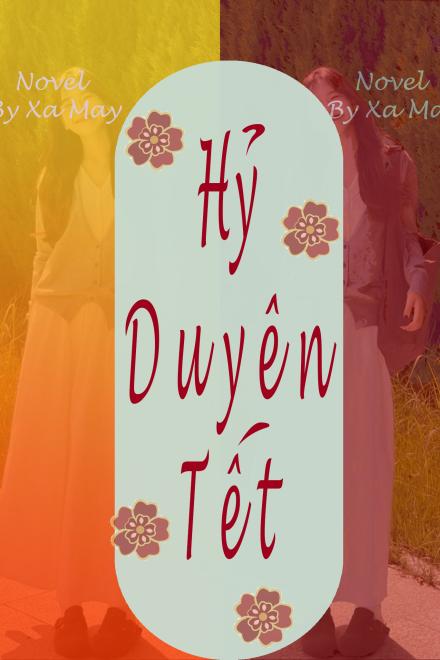 Hỷ Duyên Tết