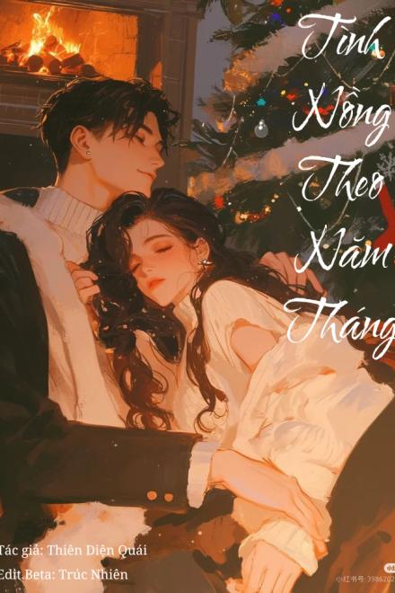 Tình Nồng Theo Năm Tháng