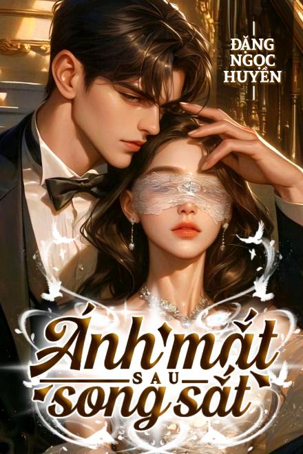 Ánh Mắt Sau Song Sắt