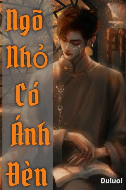 Ngõ Nhỏ Có Ánh Đèn