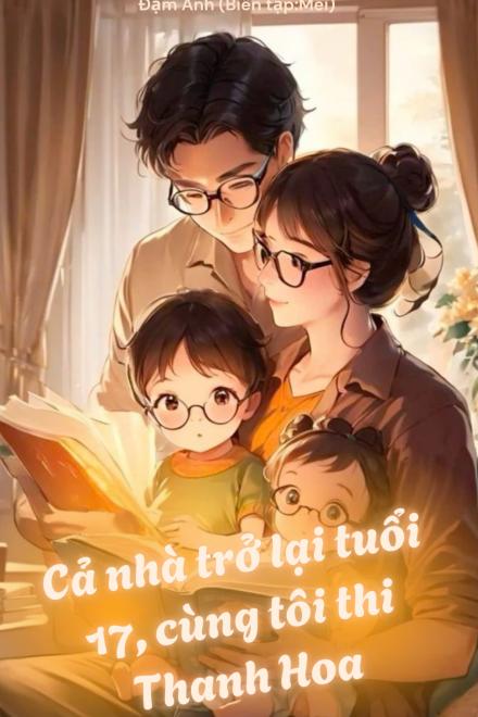 Cả Nhà Trở Lại Tuổi 17, Cùng Tôi Thi Thanh Hoa