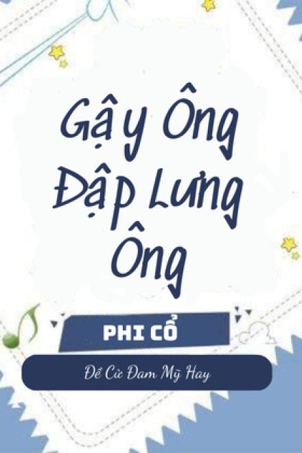 Gậy Ông Đập Lưng Ông