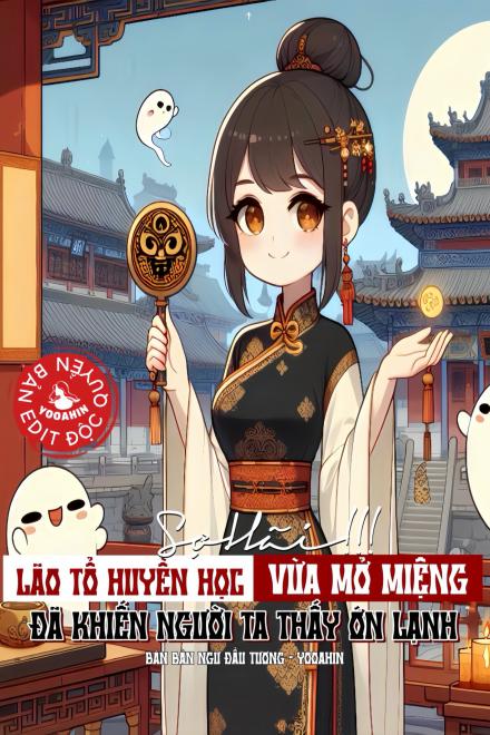 Sợ Hãi! Lão Tổ Huyền Học Mở Miệng Nói Khiến Người Đời Sợ Hãi