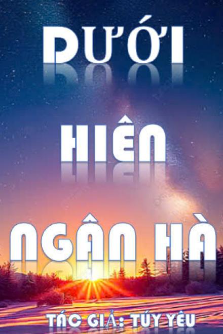 Dưới Hiên Ngân Hà