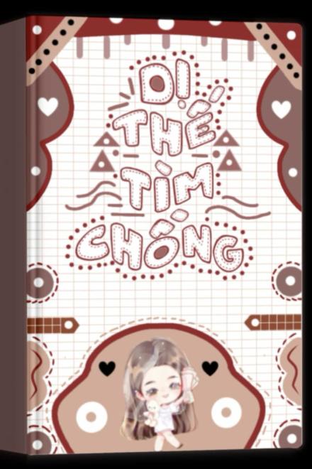 Dị Thế Tìm Chồng