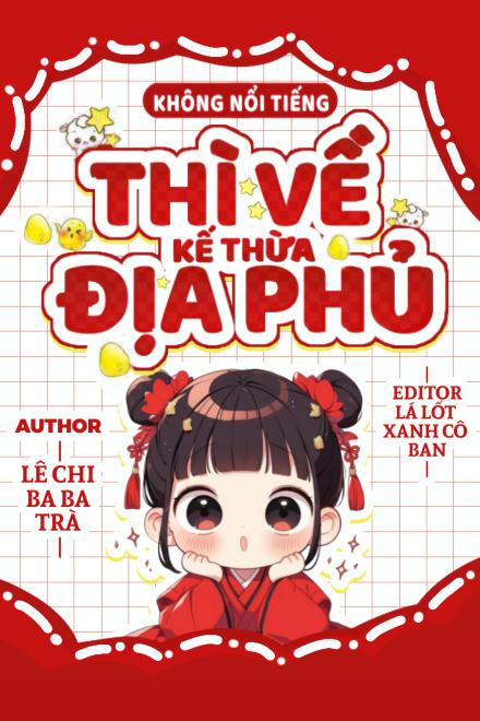 Không Nổi Tiếng Thì Về Kế Thừa Địa Phủ