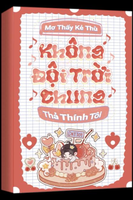 Mơ Thấy Kẻ Thù Không Đội Trời Chung Thả Thính Tôi