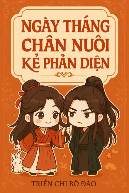 Ngày Tháng Chăn Nuôi Kẻ Phản Diện