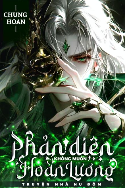 Phản Diện Không Muốn Hoàn Lương