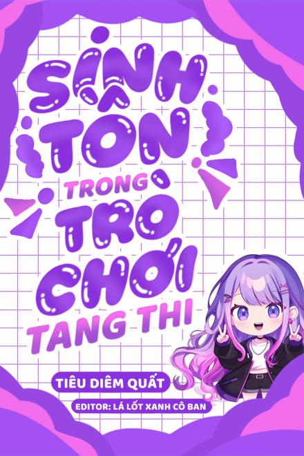 Sinh Tồn Trong Trò Chơi Tang Thi