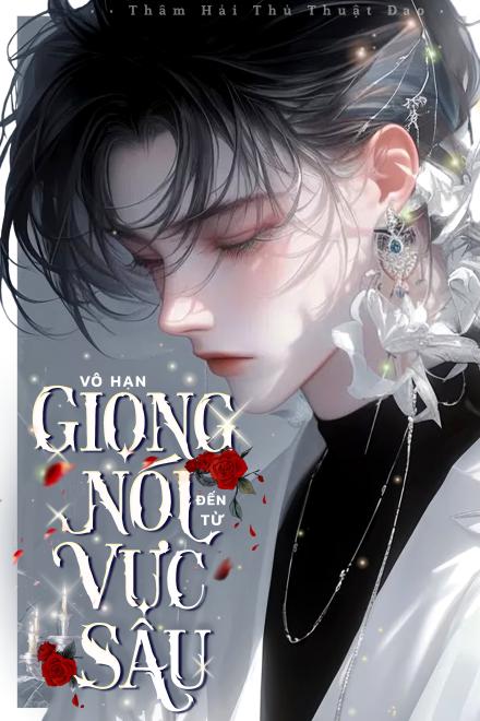 Vô Hạn Lưu: Giọng Nói Đến Từ Vực Sâu