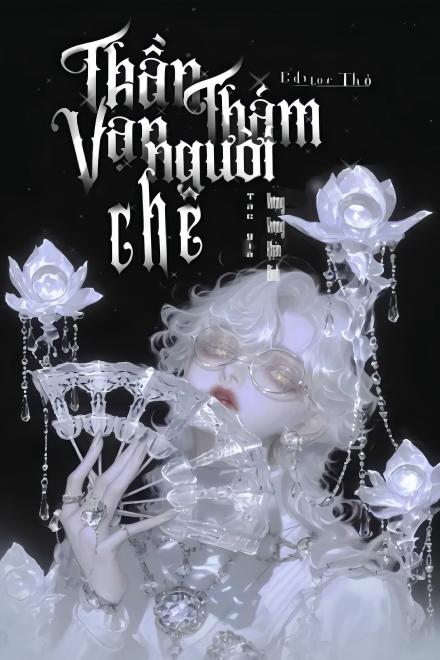 Vạn Người Chê Thần Thám