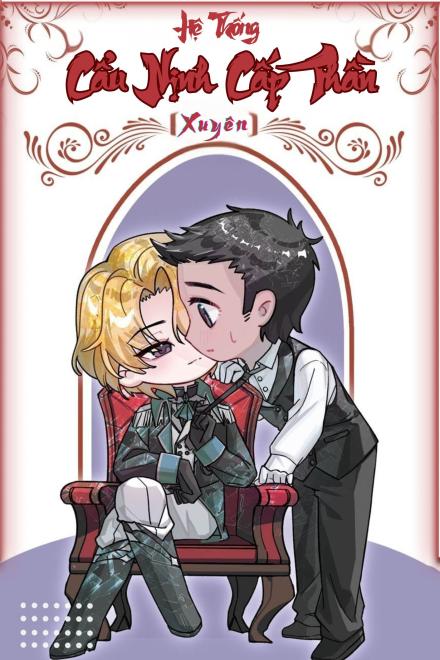 Hệ Thống Cẩu Nịnh Cấp Thần