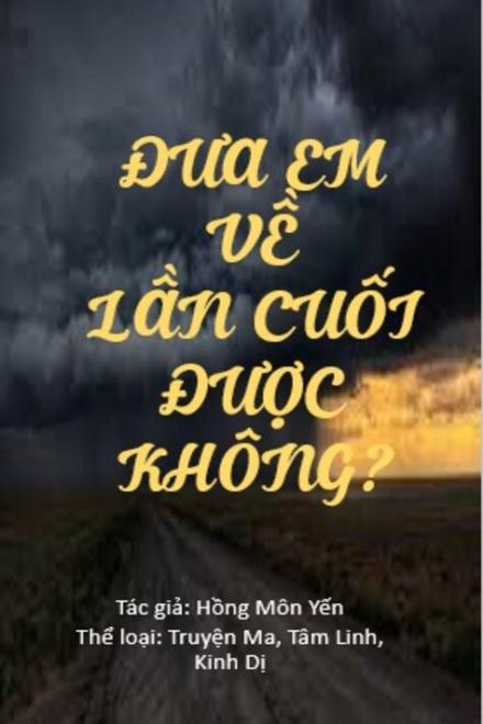 Đưa Em Về Lần Cuối Được Không?