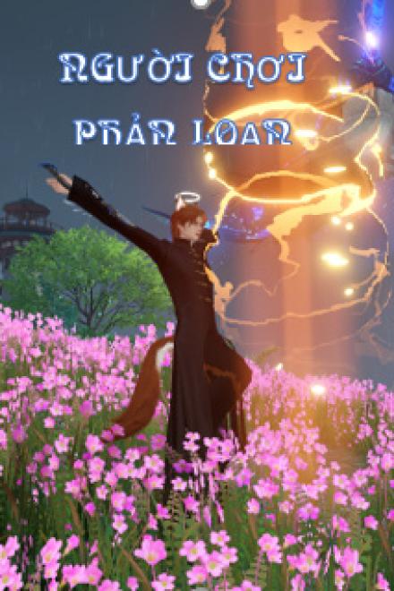 Người Chơi Phản Loạn [Thực Tế Ảo]