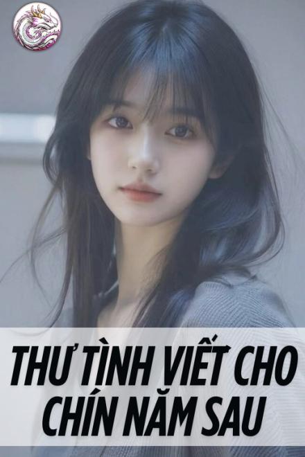 Thư Tình Viết Cho Chín Năm Sau