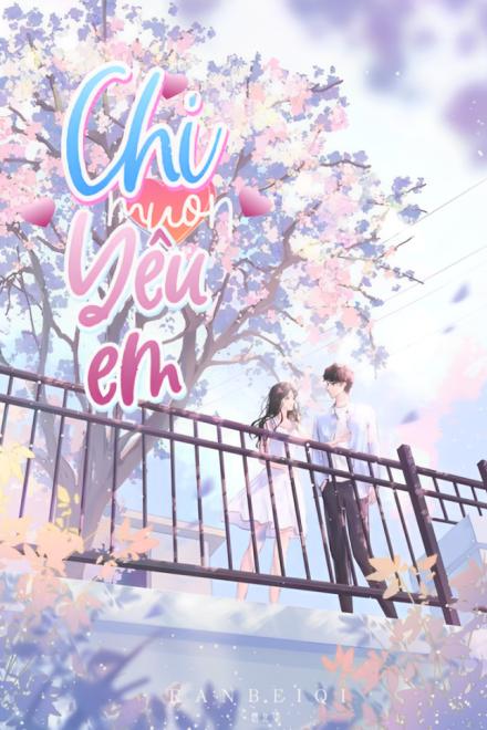 Chỉ Muốn Yêu Em