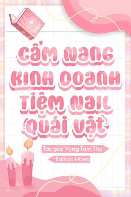 Cẩm Nang Kinh Doanh Tiệm Nail Quái Vật