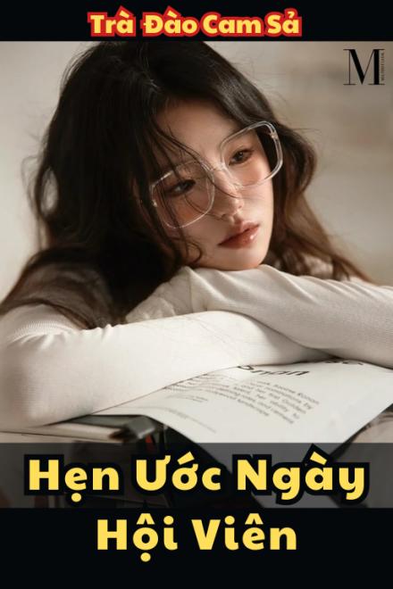 Hẹn Ước Ngày Hội Viên