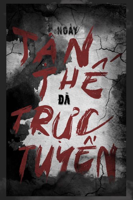 Ngày Tận Thế Đã Trực Tuyến