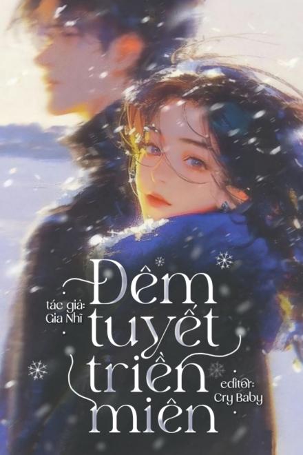 Đêm Tuyết Triền Miên