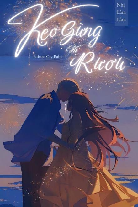 Kẹo Gừng Và Rượu