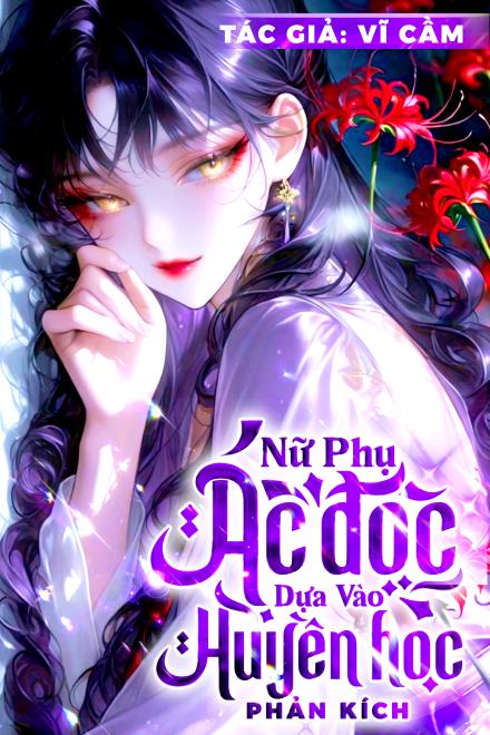 Nữ Phụ Ác Độc, Dựa Vào Huyền Học Phản Kích