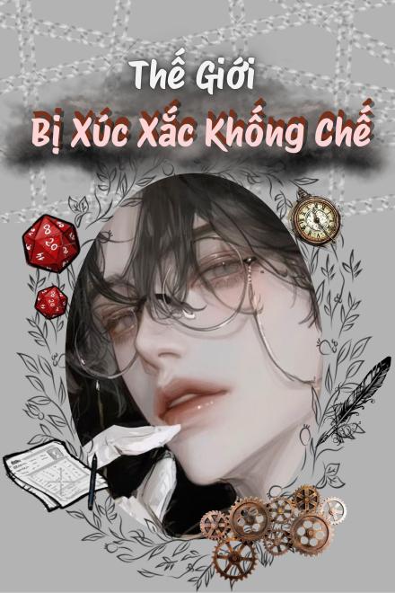 Thế Giới Bị Xúc Xắc Khống Chế