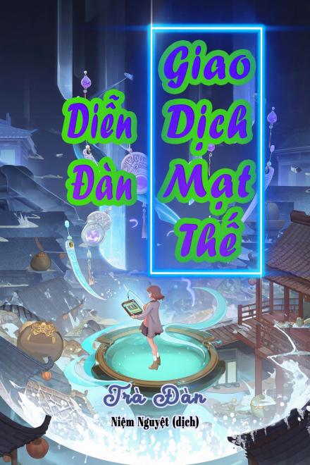 Diễn Đàn Giao Dịch Mạt Thế