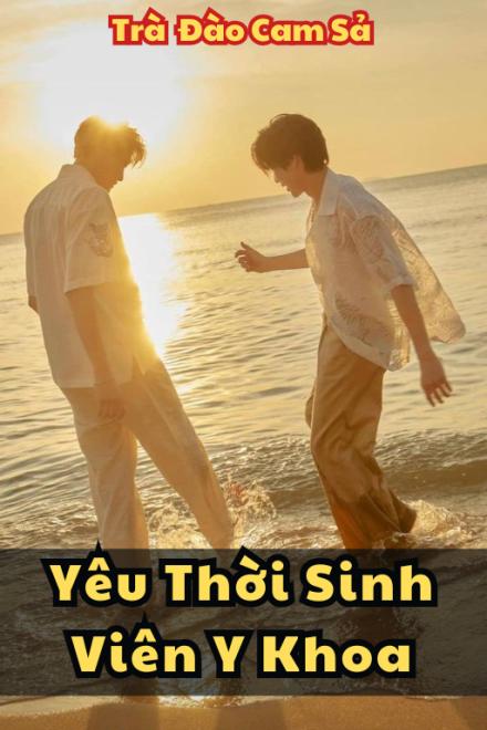 Yêu Thời Sinh Viên Y Khoa