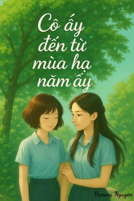 Cô Ấy Đến Từ Mùa Hạ Năm Ấy