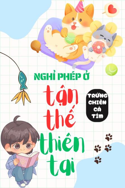 Nghỉ Phép Ở Tận Thế Thiên Tai