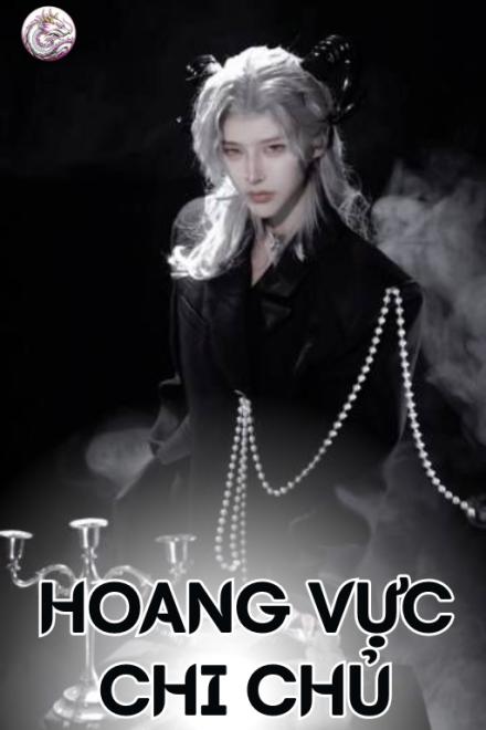 Hoang Vực Chi Chủ