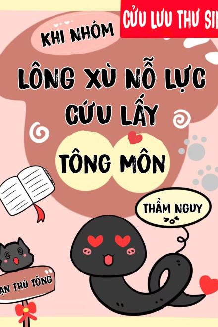 Khi Nhóm Lông Xù Nỗ Lực Cứu Lấy Tông Môn