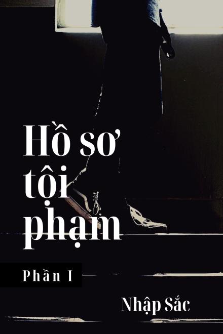 Hồ Sơ Tội Phạm