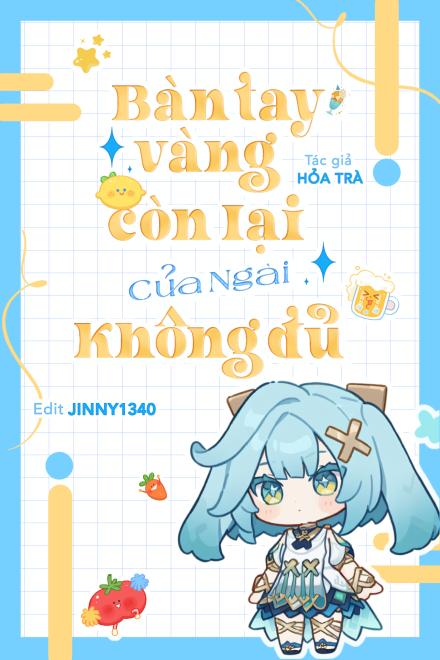 Bàn Tay Vàng Còn Lại Của Ngài Không Đủ