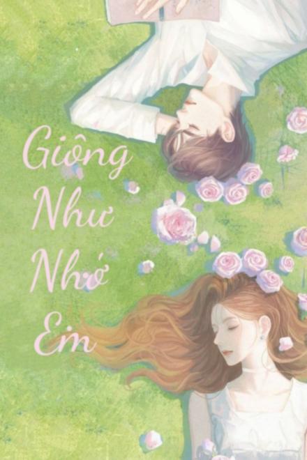 Giống Như Nhớ Em