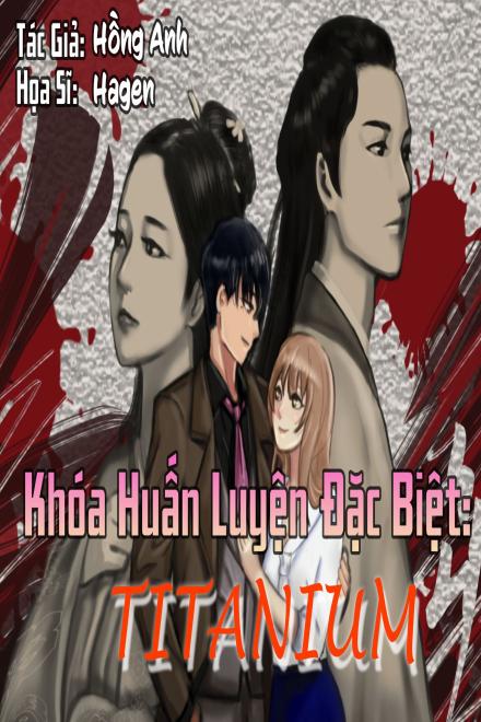 Khóa Huấn Luyện Đặc Biệt: Titanium