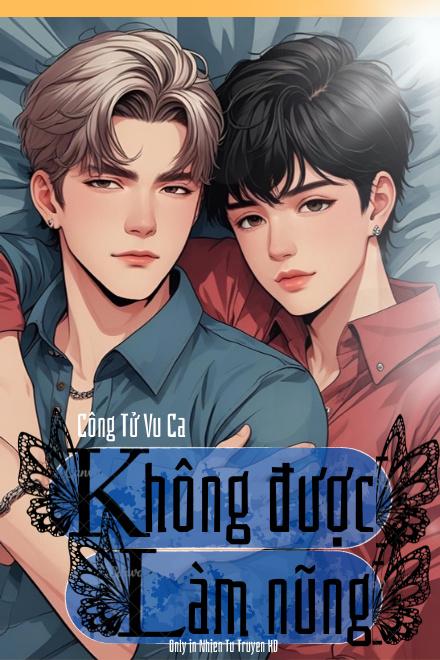 Không Được Làm Nũng