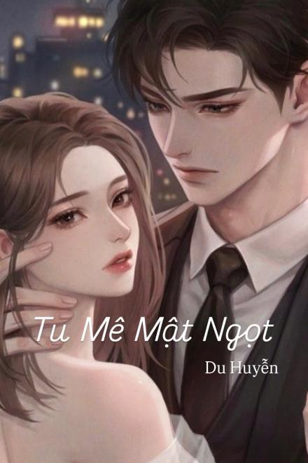 Tu Mê Mật Ngọt